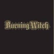 Burning Witch, Burning Witch [Box Set] (LP)
