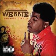 Webbie, Savage Life 3 (CD)