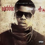 Webbie, Savage Life 4 (CD)