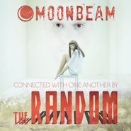 Moonbeam, The Random (CD)
