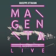 Giuseppe Ottaviani, Magenta Live (CD)