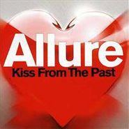 Allure, Kiss From The Past (CD)