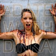 Dinka, A Date With Dinka (CD)