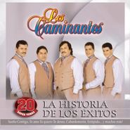 Los Caminantes, La Historia De Los Exitos (CD)