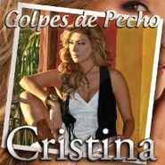Cristina, Golpes De Pecho (CD)