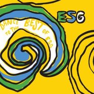 ESG, Dance To The Best Of ESG [Record Store Day] (LP)