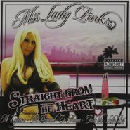 Miss Lady Pinks, Straight From The Heart (CD)