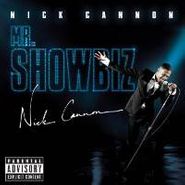 Nick Cannon, Mr. Showbiz (CD)