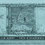 Tim Barry, 28th & Stonewall (LP)