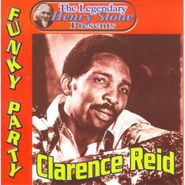 Clarence Reid, The Legendary Henry Stone Presents: Funky Party