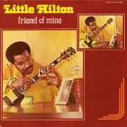 Little Milton, Friend Of Mine (CD)