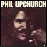 Phil Upchurch, Phil Upchurch (CD)