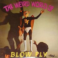 Blowfly, The Weird World Of Blowfly (CD)