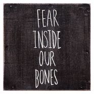 Almost, Fear Inside Our Bones (LP)