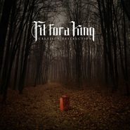 Fit For A King, Creationdestruction (CD)