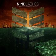 Nine Lashes, From Water To War (CD)
