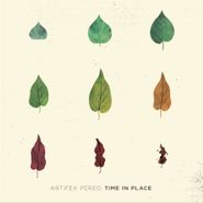 Artifex Pereo, Time In Place (CD)