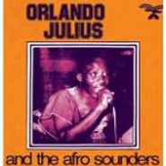 Orlando Julius, And The Afro Sounders (LP)