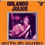 Orlando Julius & His Afro Sounders, And The Afro Sounders (CD)