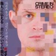 Crime In Stereo, I Was Trying To Describe You T (CD)
