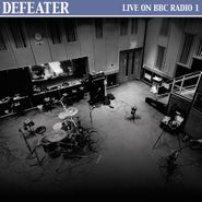 Defeater, Live On Bbc Radio 1 (7")