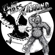 Flat Tires, Flat Tires vs. The Asound (7")