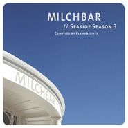 Blank & Jones, Milchbar Seaside Season 3 (CD)