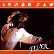 Tenor Saw, Fever (LP)