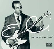 Eli, One Popular Guy (CD)