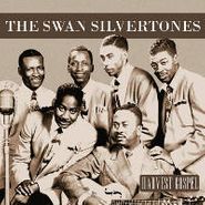 The Swan Silvertones, Harvest Collection: The Swan Silvertones (CD)