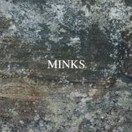 Minks, By The Hedge (LP)