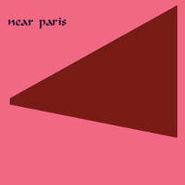 Near Paris, Near Paris (LP)