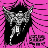 Velcro Lewis Group, Open The Sky (LP)