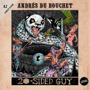Andrés Du Bouchet, 20-Sided Guy (LP)