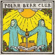 Polar Bear Club, Death Chorus (LP)