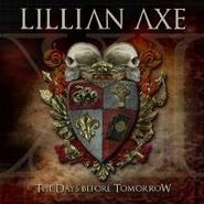 Lillian Axe, Xi: The Days Before Tomorrow (CD)