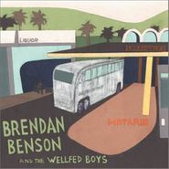 Brendan Benson & The Wellfed Boys, Metarie