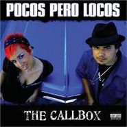 Pocos Pero Locos , Callbox (CD)