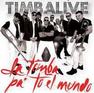 , La Timba Pa'to El Mundo (CD)