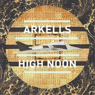 Arkells, High Noon (LP)
