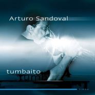 Arturo Sandoval, Tumbaito (CD)