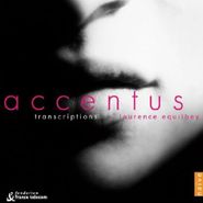 Accentus (France), Transcriptions (CD)