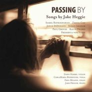 Jake Heggie, Heggie: Passing By (Songs) (CD)