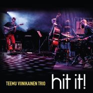 Teemu Viinikainen, Hit It (CD)