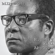 Billy Woods, History Will Absolve Me (CD)