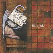Kill Creek, Colors Of Home