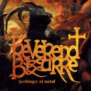 Reverend Bizarre, Harbinger Of Metal (CD)