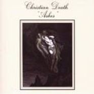 Christian Death, Ashes (CD)