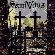 Saint Vitus, Die Healing (CD)
