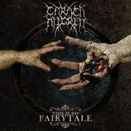 Carach Angren, This Is No Fairytale [Deluxe Edition] (CD)